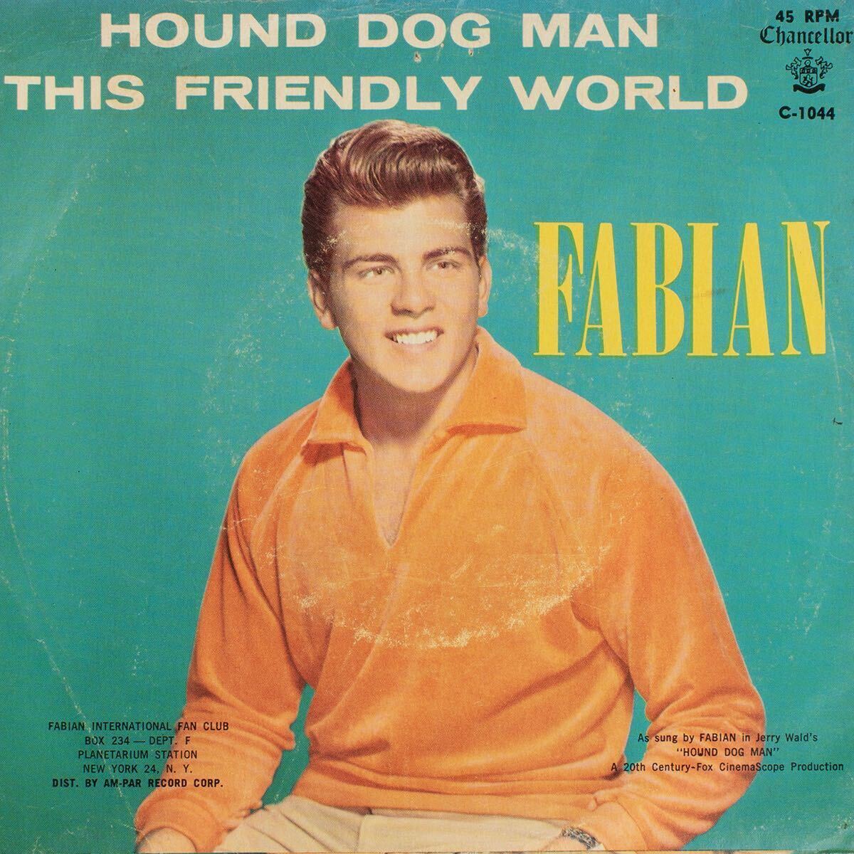 Fabian / Hound Dog Man / This Friendly World / C-1044 / Vinyl 7インチ レコード拍卖
