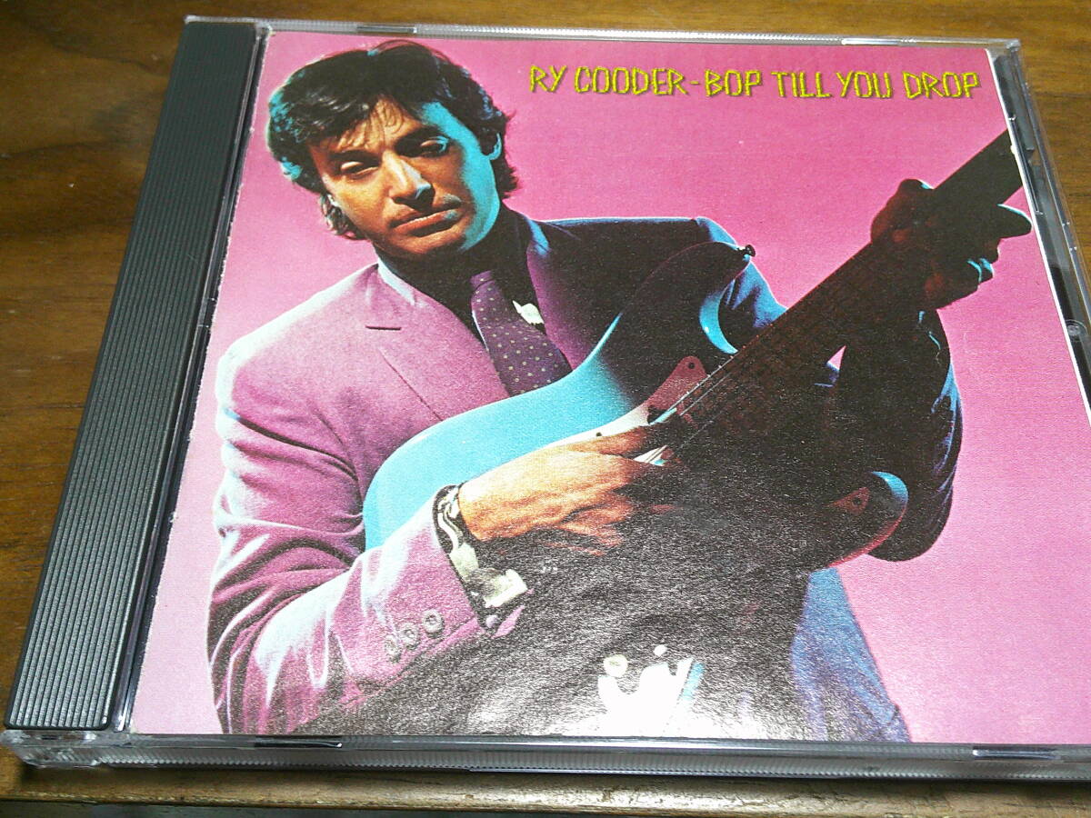 Ry Cooder《 Bop Till You Drop 》★米国SSW拍卖