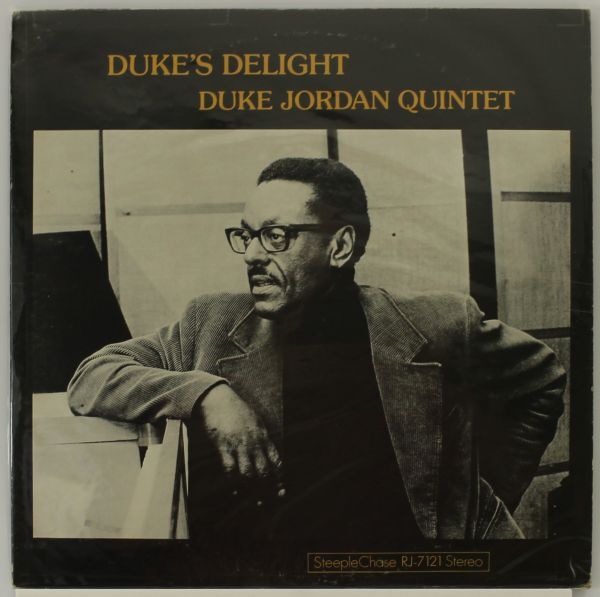 U217 美盤 LP デューク・ジョーダン/Duke Jordan Quintet デュークス・デライト/Duke's Deligh  SteepleChase RJ-7121拍卖
