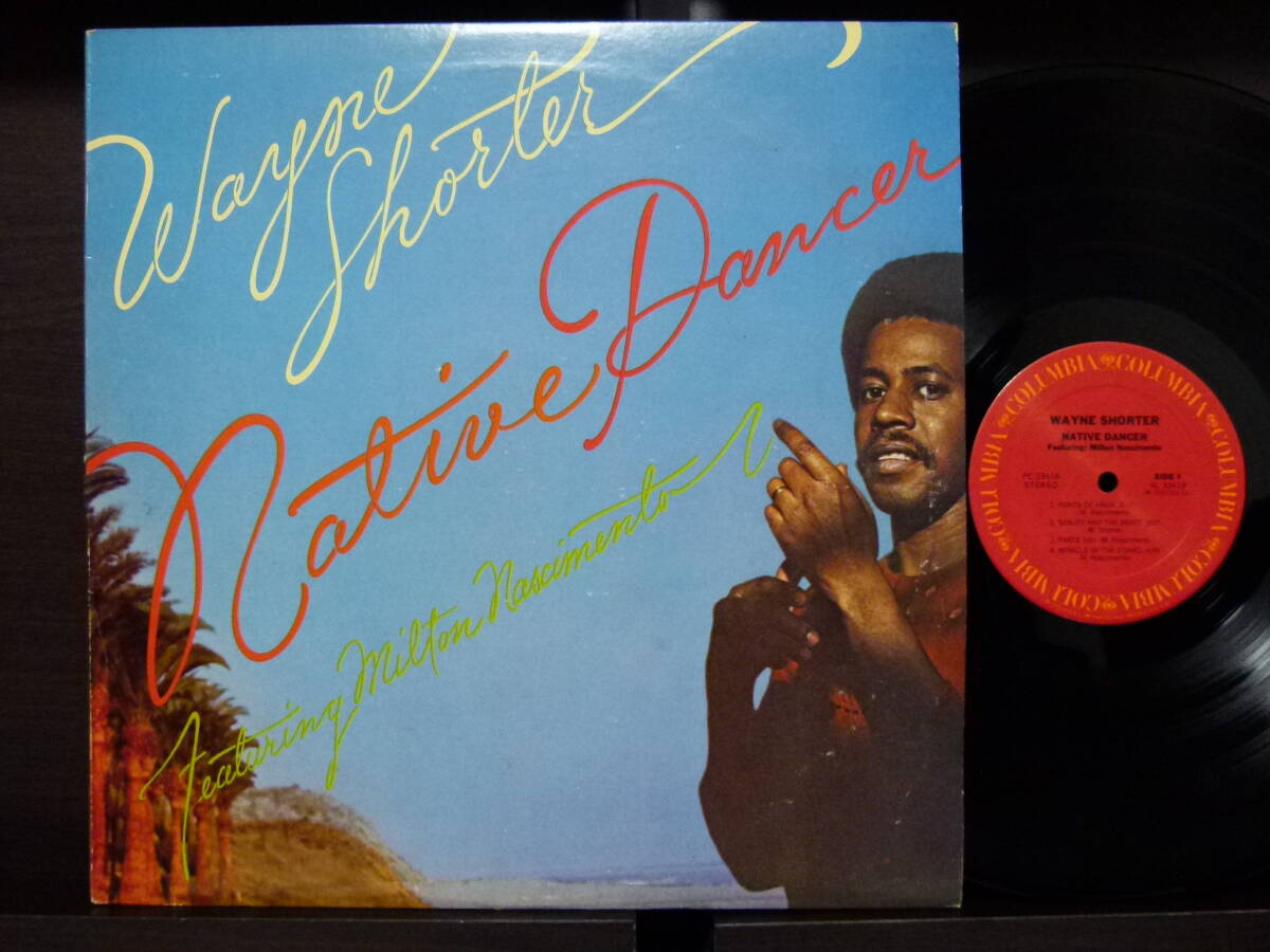 ■激レア■美盤オリジナル■WAYNE SHORTER■NATIVE DANCER■拍卖