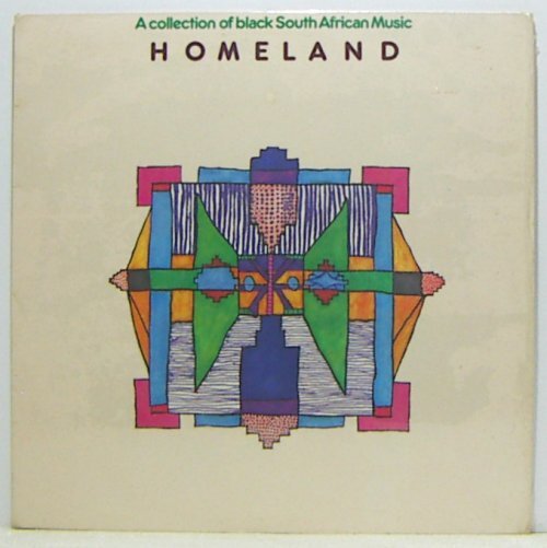 LP,V,A HOMELAND A COLLECTION OF SOUTH AFRICAN MUSIC拍卖