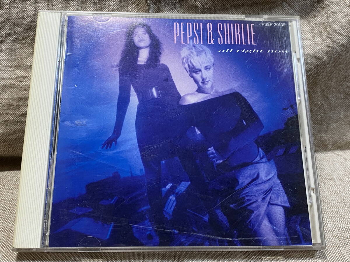 PEPSI & SHIRLIE - ALL RIGHT NOW P33P20139 国内初版 日本盤 税表記なし3300円盤 廃盤 レア盤拍卖
