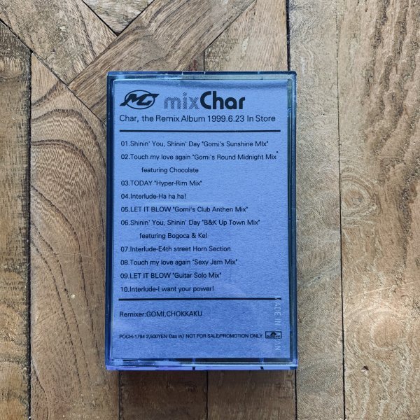 カセットテープ【チャー】 Mix Char / GOMI / Chokkaku / Yasusi Ide / クラブ・リミックス・アルバム / 見本 / サンプル / 非売品/ プロモ拍卖