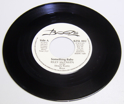 45rpm/ Something Baby - Riley McOwen And The Sleazy Rustic Boys - Baby,Baby / ロカビリー,Wild,Tail,モダン,BOOZE RECORDS 1991拍卖