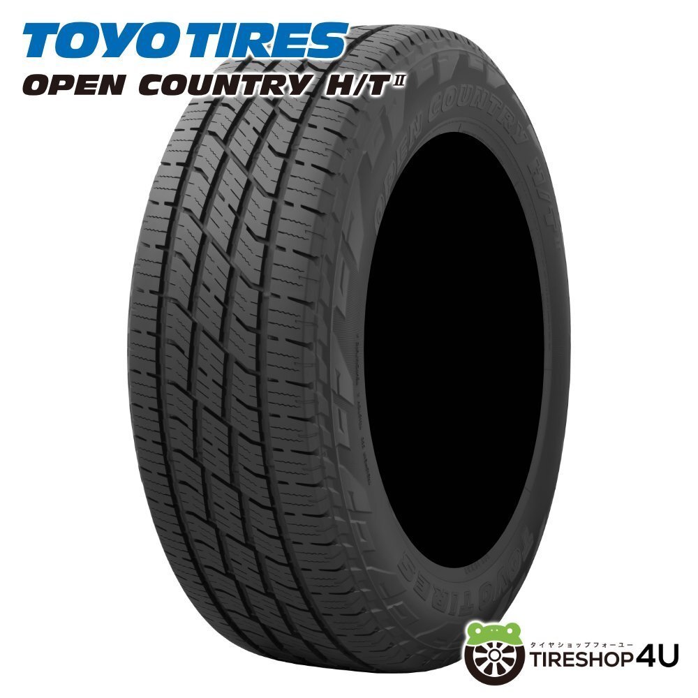 TOYO OPEN COUNTRY H/T 2 285/60R18 285/60-18 116V BL ブラックレター トーヨー オープンカントリー HT Ⅱ 取寄せ 4本送料税込131,005円~拍卖
