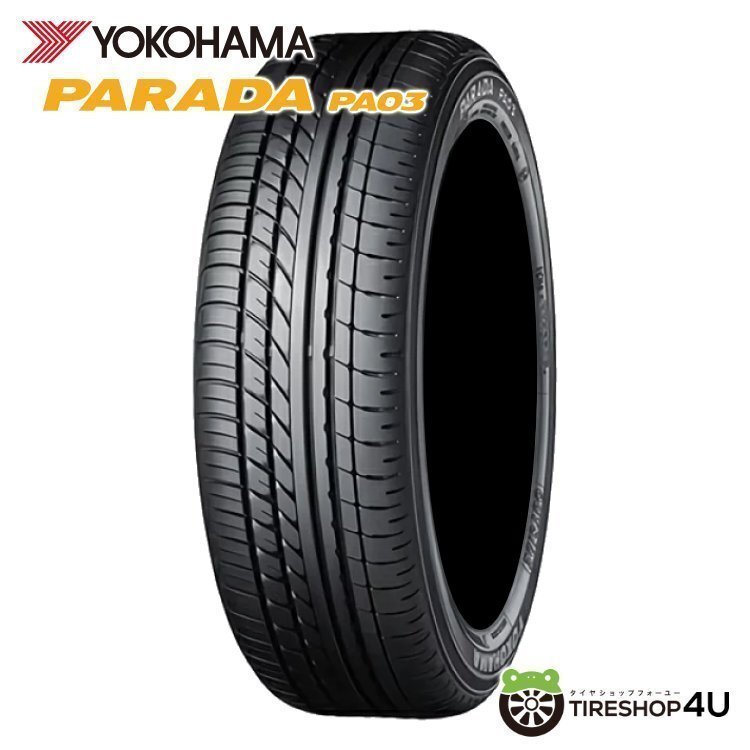 YOKOHAMA PARADA PA03 225/50R18 225/50-18 107/105H C RBL ブラックレター ヨコハマ パラダ 取寄せ品 4本送料税込105,072円~拍卖