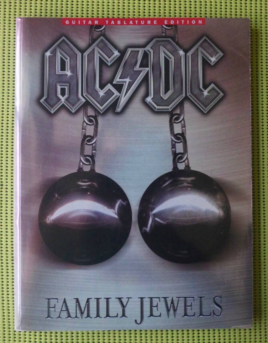 AC/DC Family Jewels TAB譜付ギタースコア 40曲!324頁! ファミリー・ジュエルズ ♪かなり良好♪ アンガス・ヤング ANGUS YOUNG拍卖