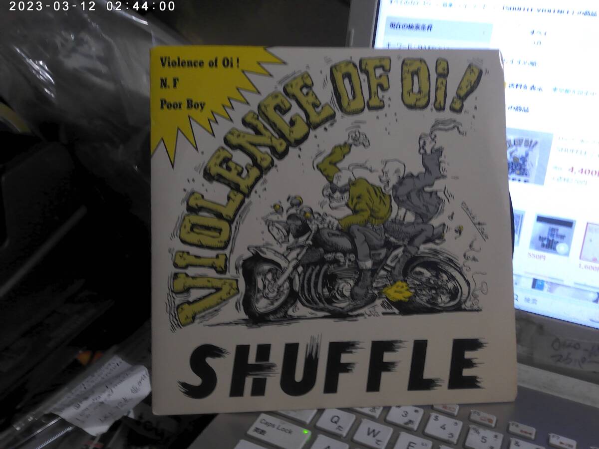 SHUFFLE シャッフル / VIOLENCE OF OI!:N.F:POOR BOY 7゛ Alex Herbertz Sledge Hammer God 鐵槌 ANGRY DUCKS DOUGH BOY N.S BOOT BOYS拍卖