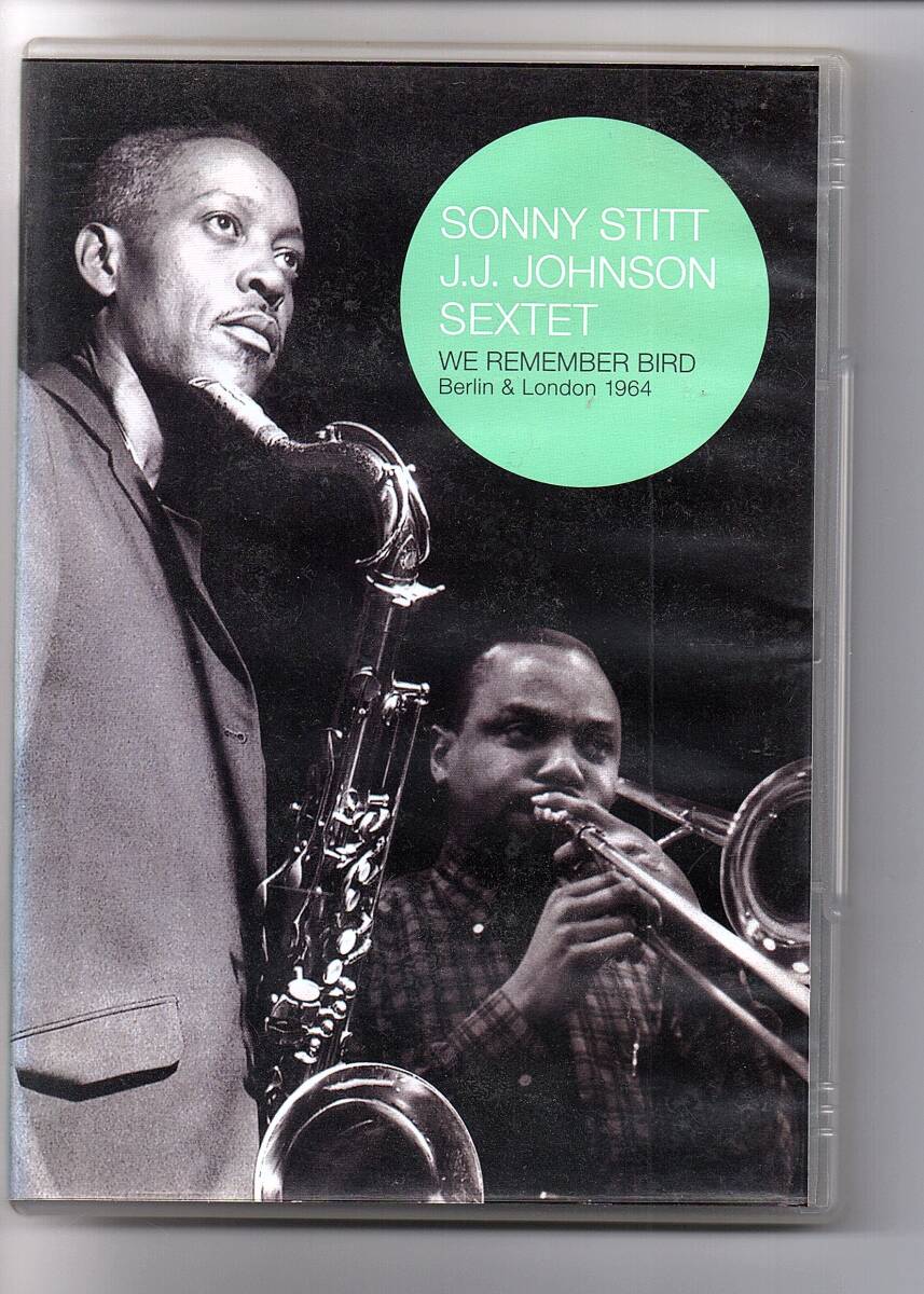 【JAZZ DVD・セル版・非レンタル品】「We Remember Bird ~ Berlin & London 1964 / Sonny Stitt JJ Johnson Sextet」Impro-Jazz IJ-541拍卖