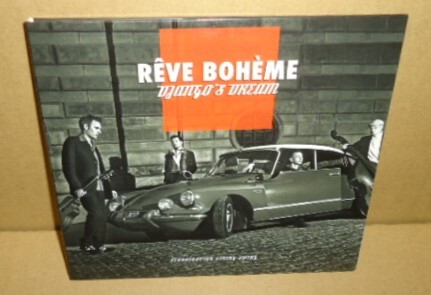 Reve Boheme Django's Dream 中古CD ジャンゴ・ラインハルト Gypsy Guitar Jazz ジプシージャズマヌーシュギタースウィング Manouche Swing拍卖