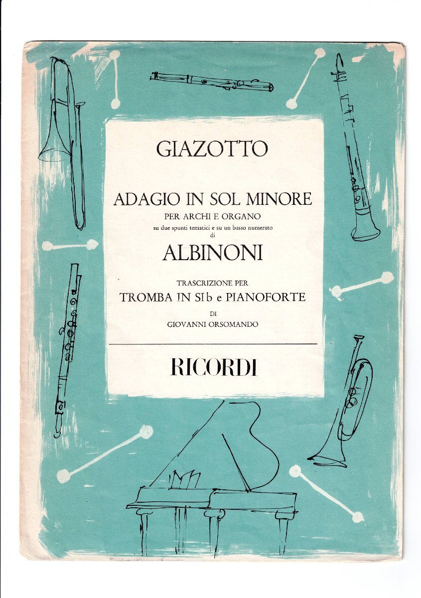 送料無料 トランペット楽譜 レモ・ジャゾット:アダージョ (アルビノーニのアダージョ) ジョヴァンニ・オルソマンド編 トランペット&ピアノ拍卖