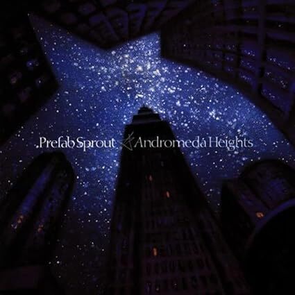 Andromeda Heights プリファブ・スプラウト Najma 輸入盤CD拍卖