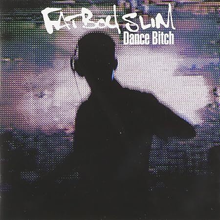 Dance Bitch ファットボーイ・スリム 輸入盤CD拍卖