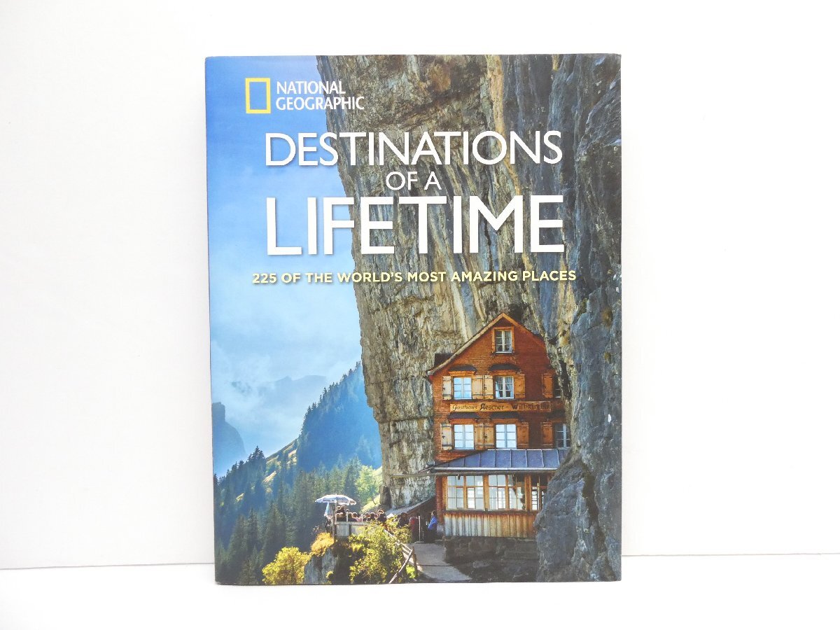 NATIONAL GEOGRAPHIC DESTINATIONS OF A LIFETIME 洋書 本 △WZ2573拍卖