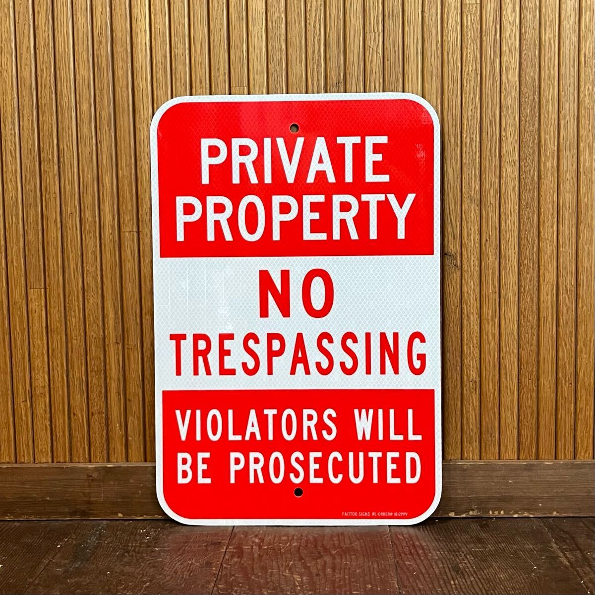 ★新品★アメリカ 看板 PRIVATE PROPERTY 私有地 立入禁止 プリズム ストリート ロードサイン 標識 ガレージ 世田谷 インテリア USA SA-34拍卖
