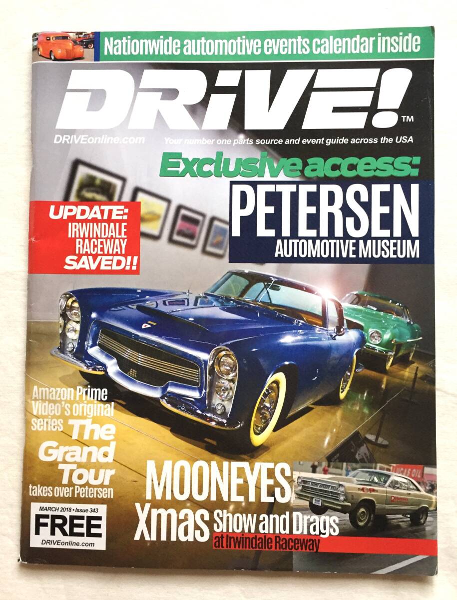 ◆2018年 Drive magazine ドライブ マガジン 343号 Ford Mooneyes Xmas Peterson museum検 Hot Rod ホットロッド拍卖