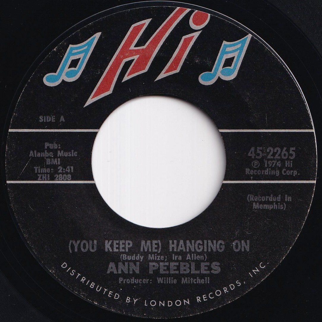 Ann Peebles (You Keep Me) Hangin' On / Heartaches, Heartaches Hi US 45-2265 211769 SOUL ソウル レコード 7インチ 45拍卖