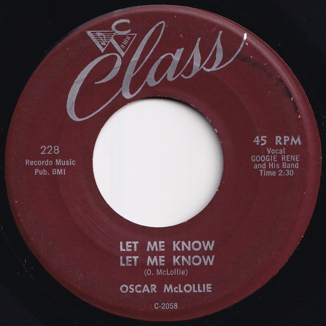 Oscar McLollie Let Me Know Let Me Know / Hey Girl - Hey Boy Class US 228 211699 R&B R&R レコード 7インチ 45拍卖