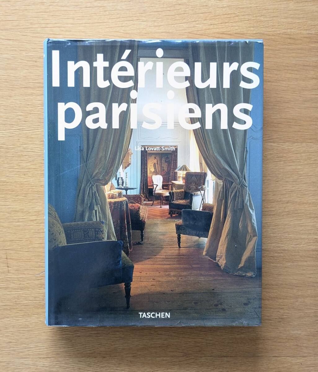 洋書 Interieurs Parisiens パリ インテリア 英・仏・独語 ハードカバー拍卖