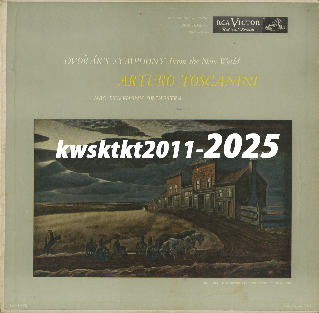 LM-1778★Arturo Toscanini & The NBC Symphony Orchestra Dvorak Symphony No.5, in E Minor, Op.95「from The New World」拍卖