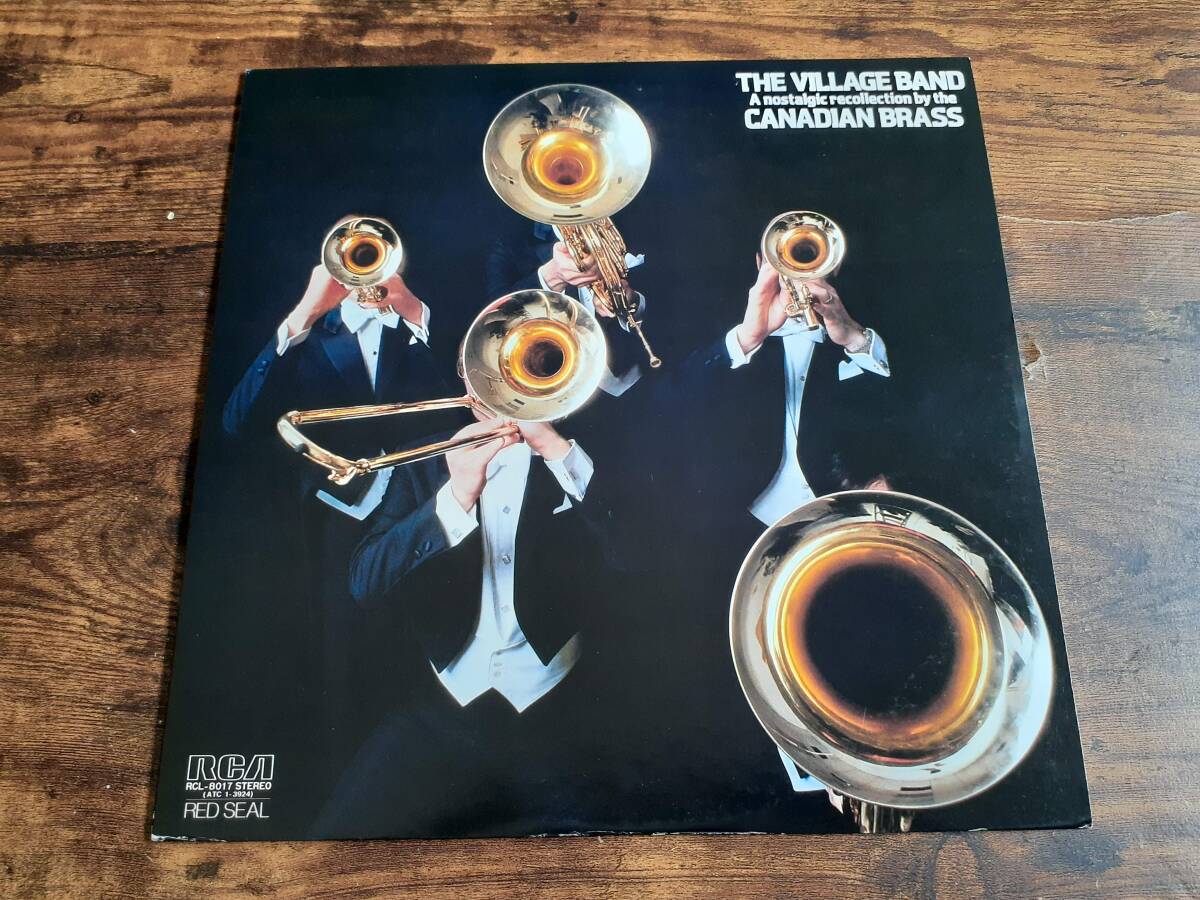L5784◆LP / カナディアン・ブラス / ブラスの祭典 The Village Band A Nostalgic Recollection By The Canadian Brass拍卖
