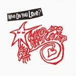 奇跡の新品 滅多に出品されないLPレコード WHO DO YOU LOVE? (フー・ドゥ・ユー・ラブ) 村上貴一(ex.キイチビール)&岩出拓十郎(本日休演)拍卖