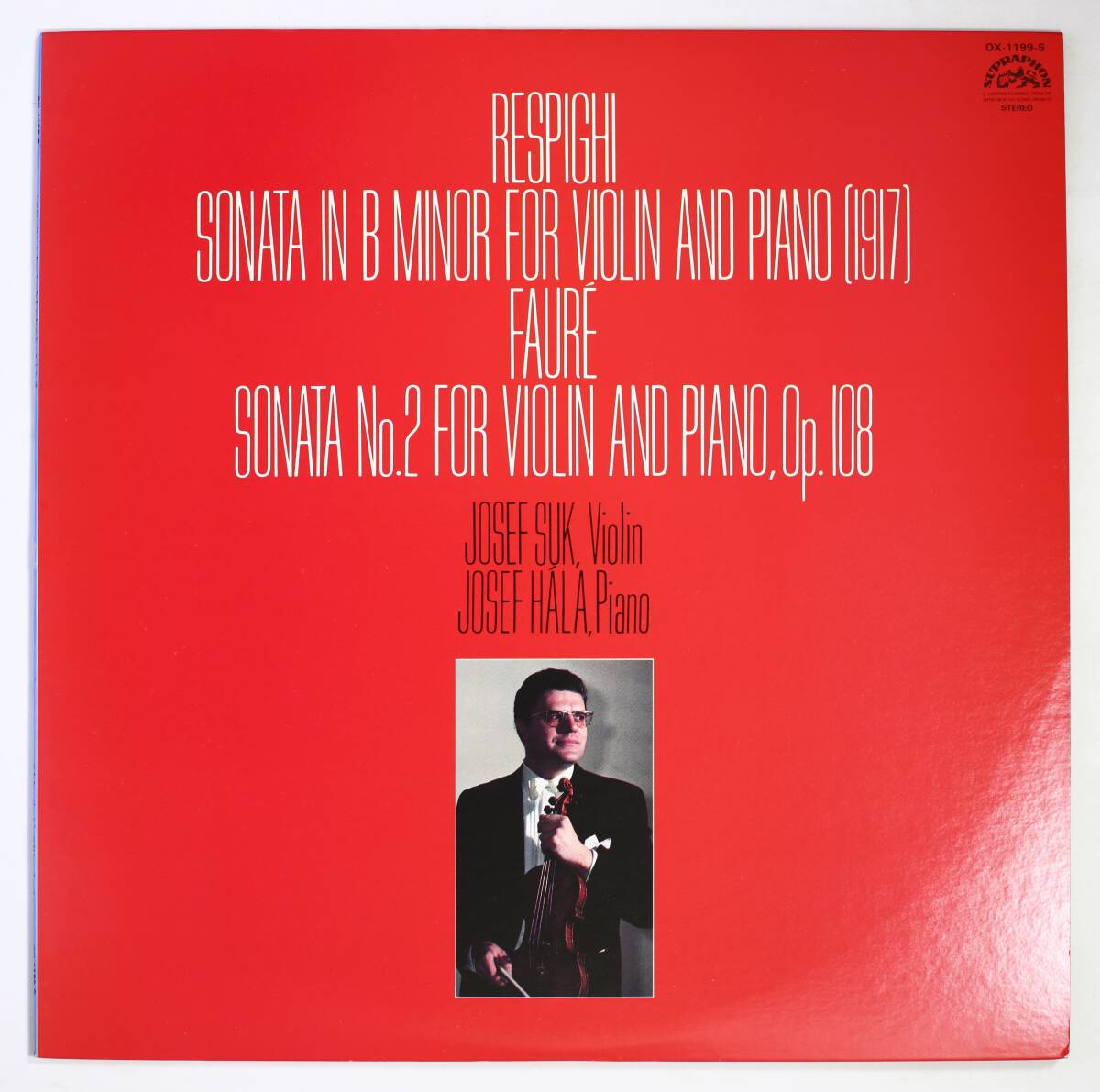 【日LP】ヨセフ・スーク,ヨセフ・ハーラ/レスピーギ:ヴァイオリン・ソナタ 他(並良品,SUPRAPHON,1980,Josef Suk)拍卖