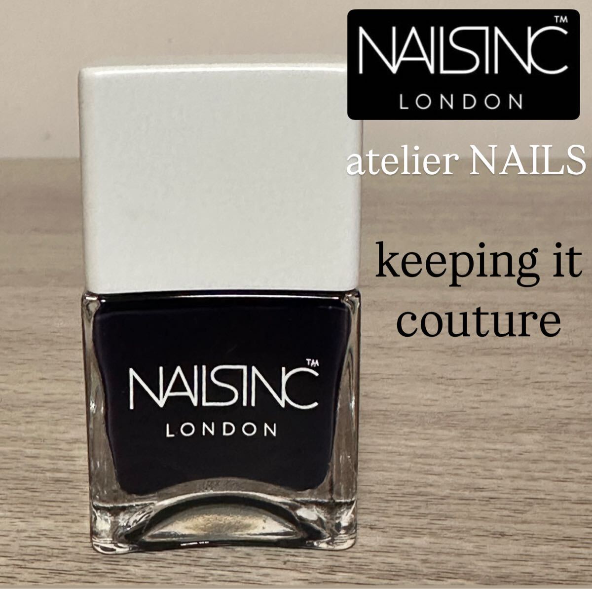 【NAILS.INC】アトリエ ネイルズ/キーピング イット クチュール拍卖