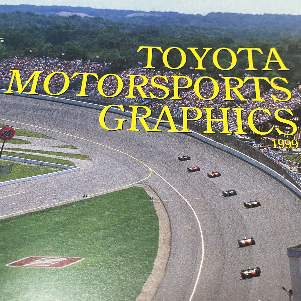 TOYOTA MOTORSPORTS GRAPHICS 1999 トヨタ モータースポーツ グラフィック 1999拍卖