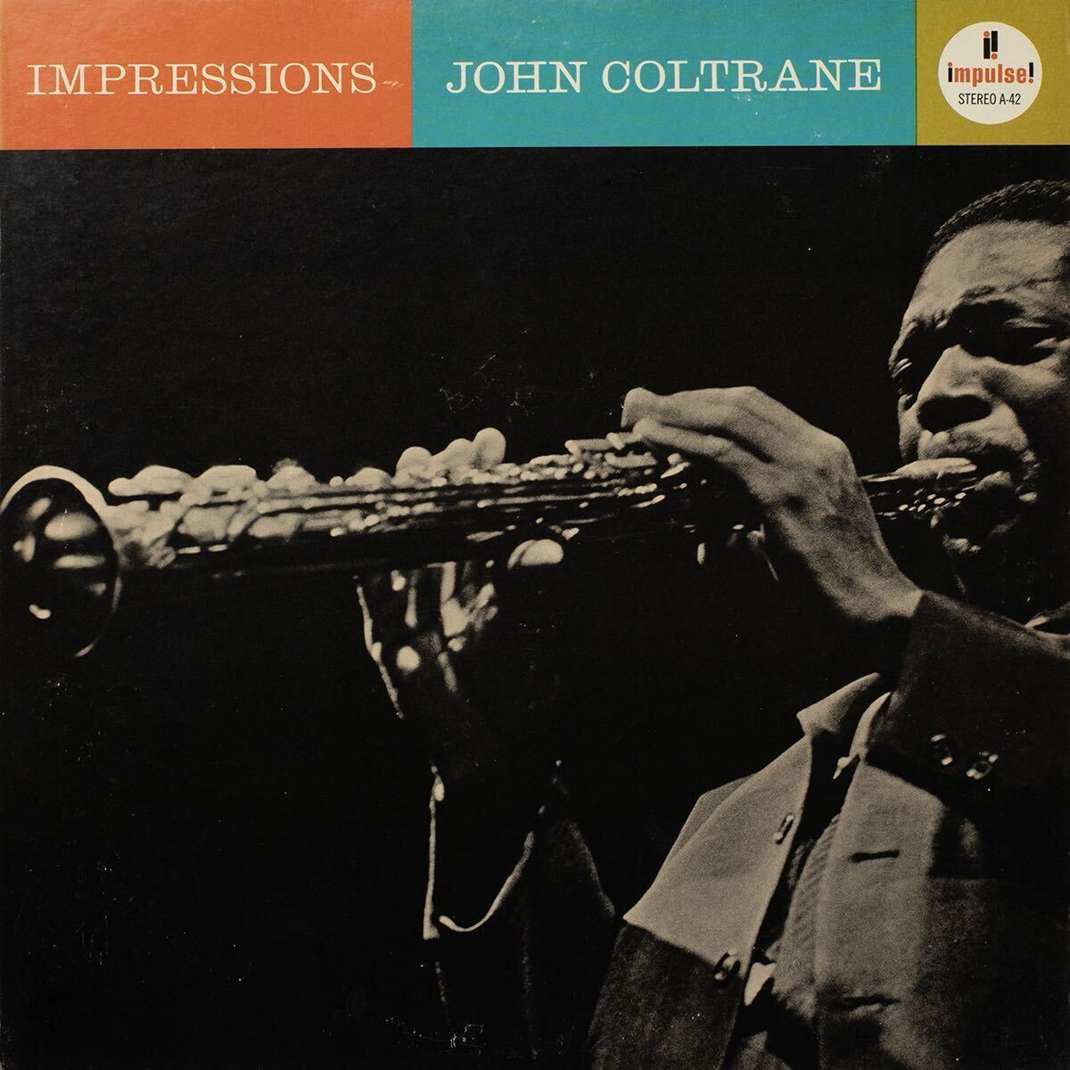 US盤 John Coltrane Impressions / A-42 / Vinyl LP レコード 拍卖