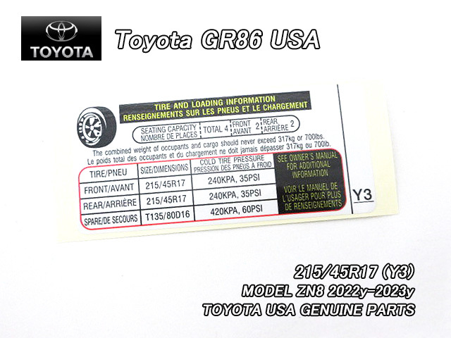 トヨタGR86/TOYOTA/ZN8ハチロク純正USラベルTire.Pressure.Info(22y-Up-Y3)/USDM北米仕様ステッカー215/45R17インチUSAタイヤ空気圧シール拍卖