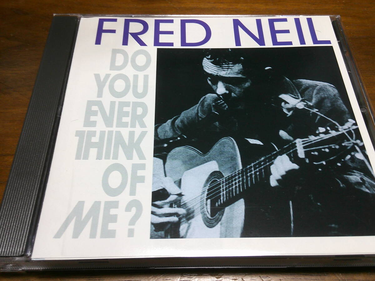 Fred Neil《Do You Ever Think Of Me》★米国SSW/アシッドフォーク拍卖