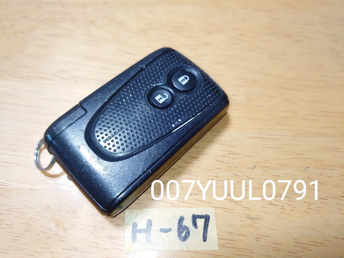 H-67 TOYOTA トヨタ 純正 2ボタン スマートキー  bB パッソ ピクシス ポルテ 刻印 007YUUL0791 匿名配送拍卖