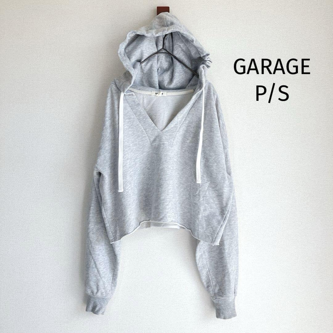 ガレージGARAGE パーカー P/S 長袖 切りっぱなし グレー クロップド拍卖
