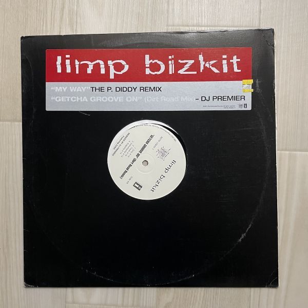 LP / Limp Bizkit リンプビズキット - My Way (P.Diddy Remix) / Getcha Groove On (DJ Premier Remix) レコード アナログ ミクスチャー拍卖