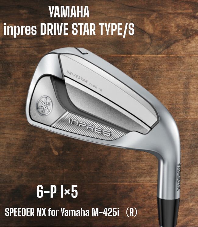 YAMAHA ヤマハ inpres DRIVESTAR TYPE/S ドライブスター アイアン 6-P 5本セット SPEEDER NX for Yamaha M-425i R拍卖