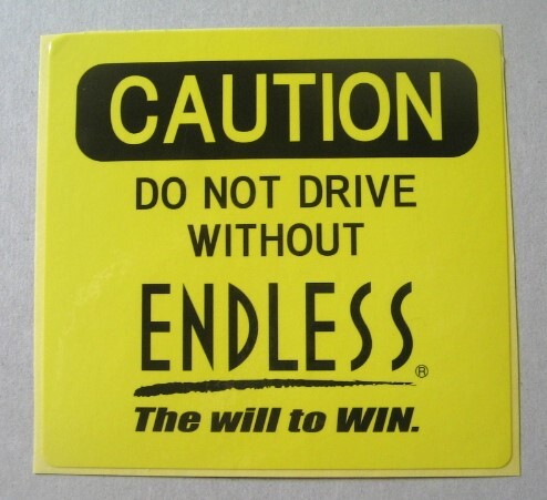 ●エンドレス製/ 正規品・ENDLESS・CAUTION 注意・ステッカー /非売・未使用品●拍卖