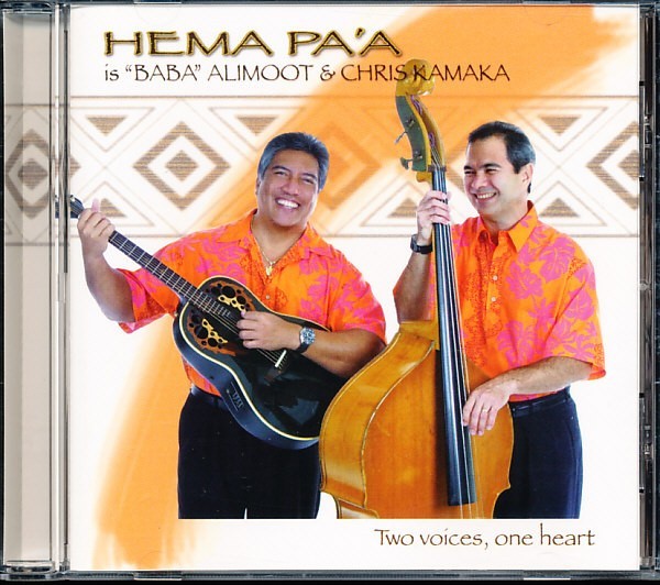 HEMA PA'A/ババ・アリムート & クリス・カマカ - Two voices, one heart 4枚同梱可 b7B000250UQW拍卖