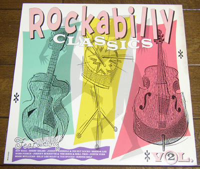 Rockabilly Classics Vol.2 - LP / 50s,ロカビリー,Roy Hall,Bobby Helms,Johnny Carroll,Johnny Burnette,Brenda Lee, MCA Records,1987拍卖