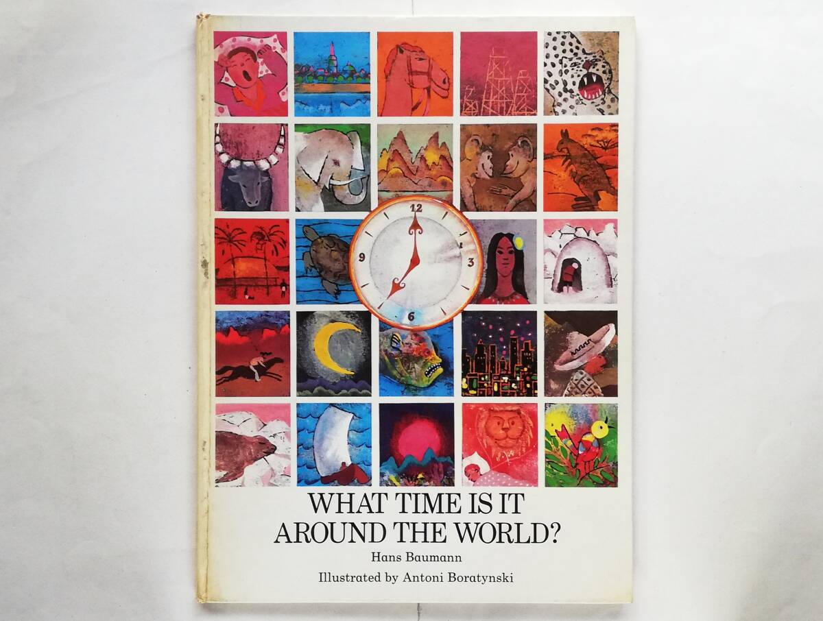 Hans Baumann, Antoni Boratynski / What Time Is It Around the World 英語絵本拍卖