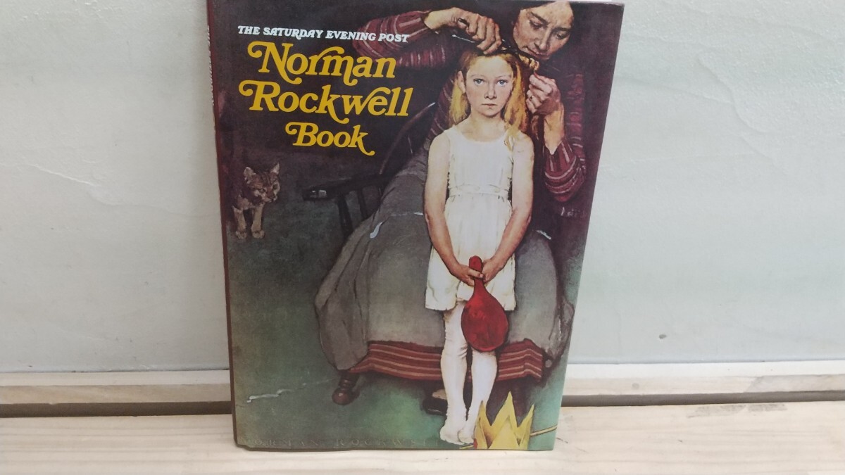 M22◆『洋書 ノーマン ロックウェル 画集 サタデー イブニング ポスト 1986年』画家 イラストレーター 250814拍卖