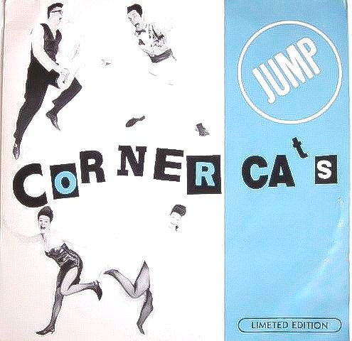 廃盤 EP レコード ★ 超 貴重 激レア盤 2nd Single ★ 内容最高!!! サックス入り!! ポップ ネオロカ CORNER CATS / Jump ★ ネオロカビリー拍卖