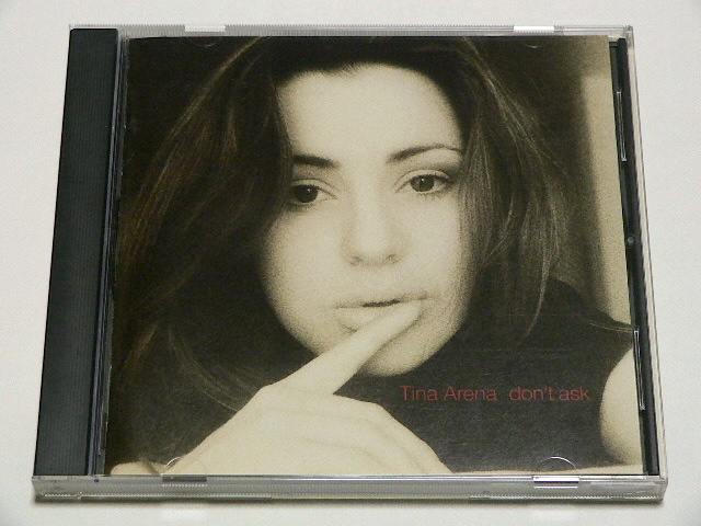 TINA ARENA / DON’T ASK // CD ティナ アリーナ拍卖