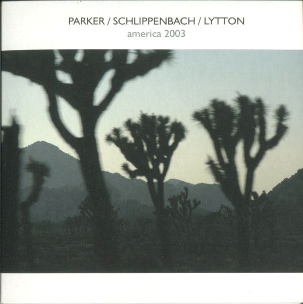 2CD Evan Parker Alexander von Schlippenbach Paul Lytton - America 2003 Free Jazz Improvisation フリージャズ インプロヴィゼーション拍卖