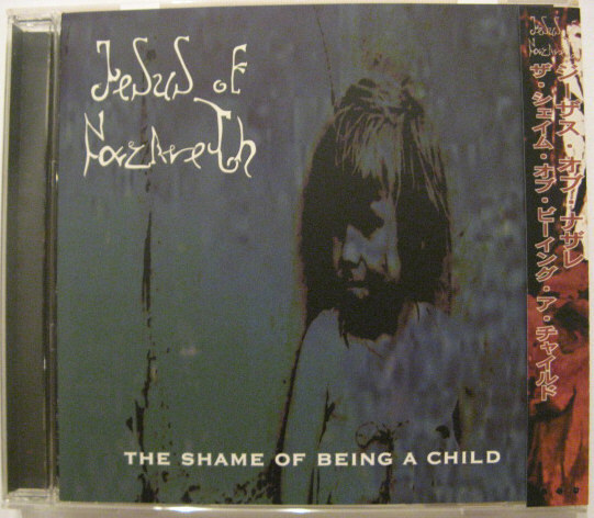 ◆CD◆JUSUS OF NAZARETH/ザ・シェイム・オブ・ビーイング・ア・チャイルド◆ジーザス・オブ・ナザレ◆帯有り国内盤拍卖