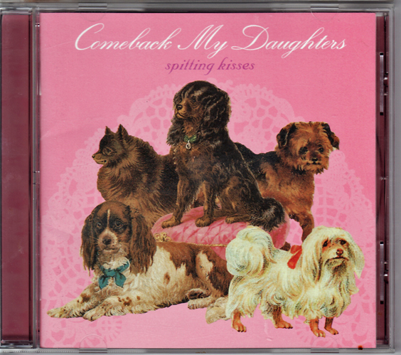 Spitting Kisses COMEBACK MY DAUGHTERS拍卖