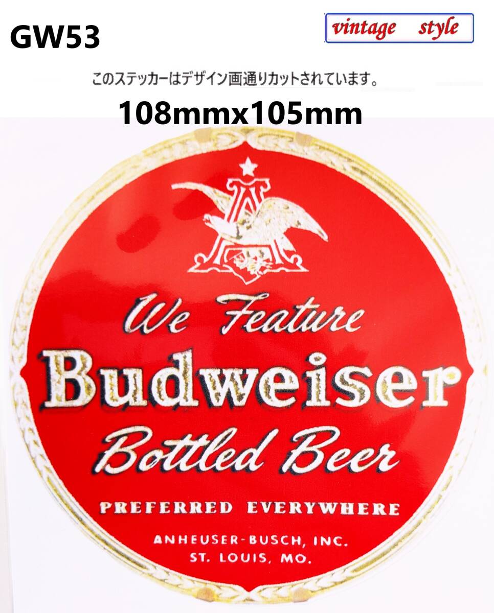 GW53-05 特価 ヴィンテージスタイル Budweiser Bottlrd Beer バドワイザー デカール ステッカー ビール アメリカ 拍卖