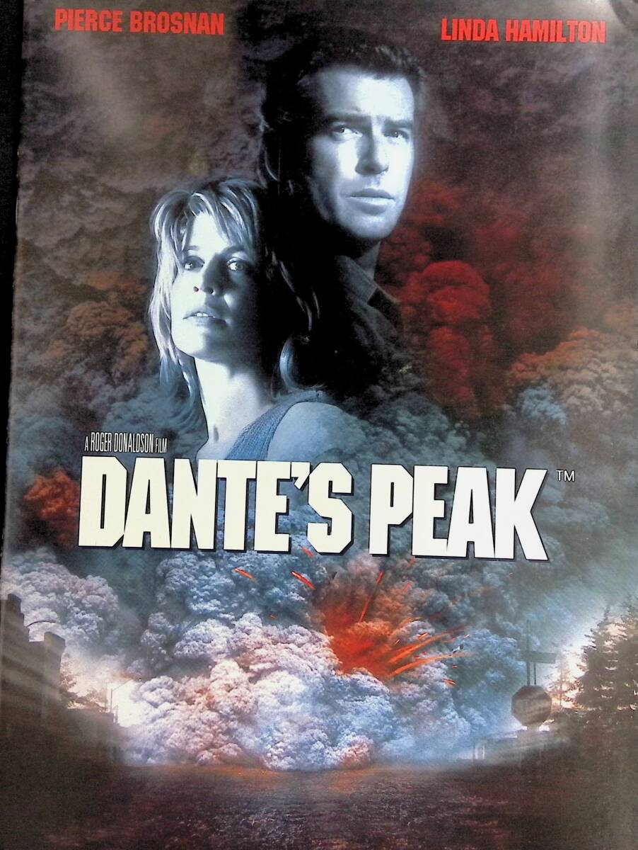 映画パンフレット Dante's Peak ダンテズ・ピーク ロジャー・ドナルドソン ピアース・ブロスナン リンダ・ハミルトン VB45 07拍卖