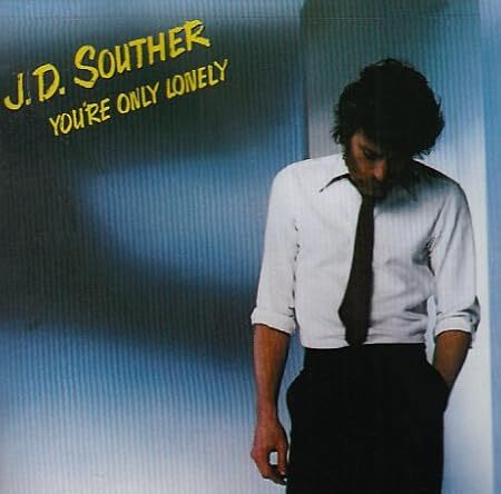 You're Only Lonely J.D.サウザー 輸入盤CD拍卖