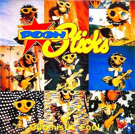 Optimistic Fool Pooh Sticks 輸入盤CD拍卖